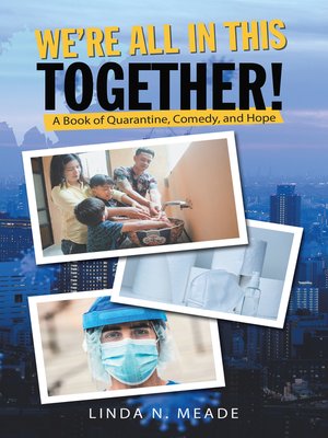 cover image of We'Re All in This Together!